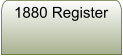 1880 Register
